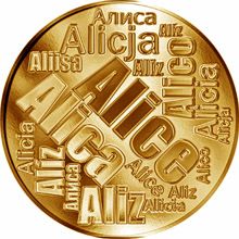 Česká jména - Alice - velká zlatá medaile 1 Oz