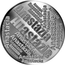 Česká jména - Anastázie - velká stříbrná medaile 1 Oz