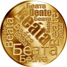 Česká jména - Beáta - velká zlatá medaile 1 Oz