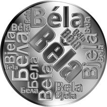 Česká jména - Běla - velká stříbrná medaile 1 Oz