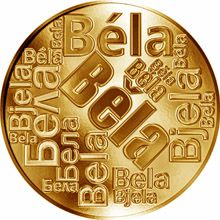 Česká jména - Běla - velká zlatá medaile 1 Oz