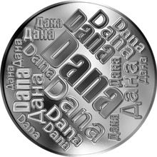 Česká jména - Dana - velká stříbrná medaile 1 Oz