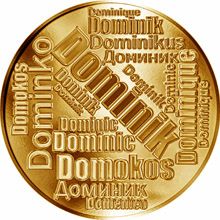 Česká jména - Dominik - velká zlatá medaile 1 Oz