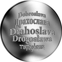 Česká jména - Drahoslava - stříbrná medaile
