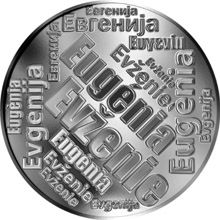 Česká jména - Evženie - velká stříbrná medaile 1 Oz