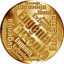 Česká jména - Evženie - velká zlatá medaile 1 Oz