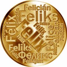 Česká jména - Felix - velká zlatá medaile 1 Oz