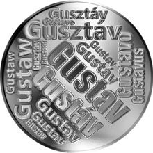 Česká jména - Gustav - velká stříbrná medaile 1 Oz