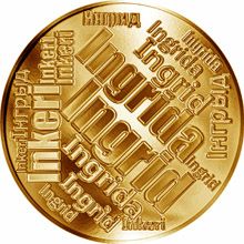 Česká jména - Ingrid - velká zlatá medaile 1 Oz