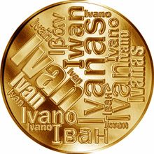 Česká jména - Ivan - velká zlatá medaile 1 Oz