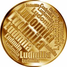 Česká jména - Ludmila - velká zlatá medaile 1 Oz