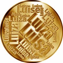Česká jména - Luisa - velká zlatá medaile 1 Oz