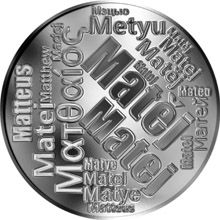 Česká jména - Matěj - velká stříbrná medaile 1 Oz