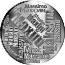 Česká jména - Maxim - velká stříbrná medaile 1 Oz