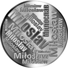 Česká jména - Miloslav - velká stříbrná medaile 1 Oz
