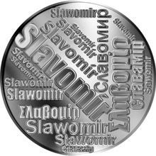 Česká jména - Slavomír - velká stříbrná medaile 1 Oz