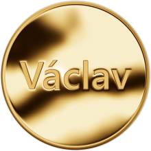 Václav. Zlatý dukát k narozeninám
