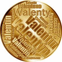 Česká jména - Valentýn - velká zlatá medaile 1 Oz