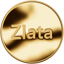 Zlata. Zlatý dukát k narozeninám