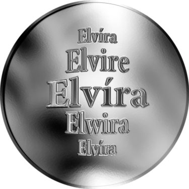 Náhled Averzní strany - Slovenská jména - Elvíra - velká stříbrná medaile 1 Oz