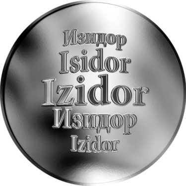 Náhled Averzní strany - Slovenská jména - Izidor - velká stříbrná medaile 1 Oz